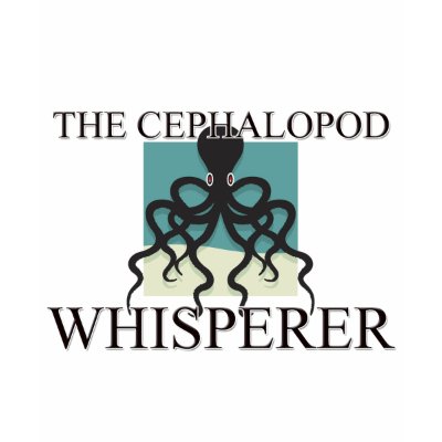 The Cephalopod Whisperer T Shirts by AnimalShirts