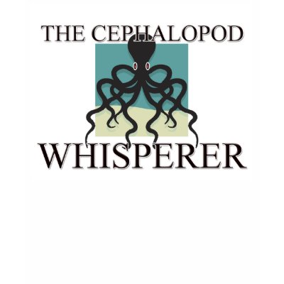 The Cephalopod Whisperer T-shirts by AnimalShirts