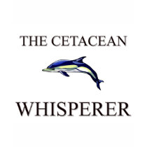 The Cetacean Whisperer t-shirts