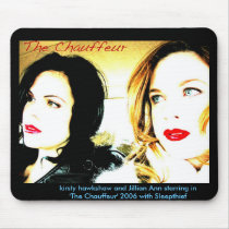 THE CHAUFFEUR FOR CUP, kirsty hawkshaw and Jill... mousepads by kirstyhawkshaw THE CHAUFFEUR FOR CUP, kirsty hawkshaw and Jill... mousepads
