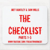 THE CHECKLIST, Parts 1-5, Joey Huntley & Sam Mi... Mouse Pads