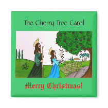 The Cherry Tree Carol magnets
