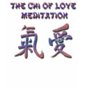 The Chi of Love Meditation t-shirts by Osully The Chi of Love Meditation t-shirts