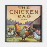 The Chicken Rag Fridge Magnets