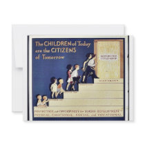 The Children Of Today Are The Citizens Of Tomorrow invitations by ww2posters The Children Of Today Are The Citizens Of Tomorrow invitations