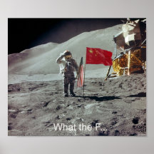 The Chinese where First on the moon Poster