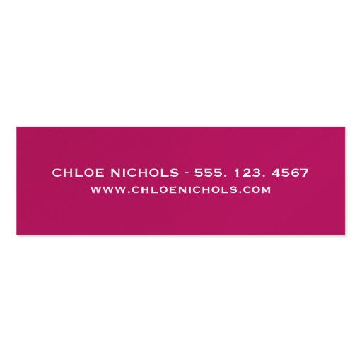 THE CHLOE SKINNY BUSINESS CARD (back side)