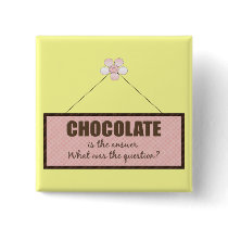 The Chocolate Answer Pin