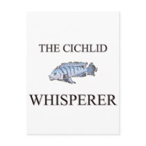 The Cichlid Whisperer Post Card