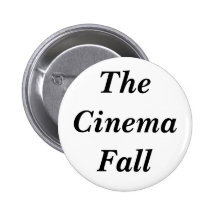 The Cinema Fall Button