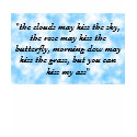 "the clouds may kiss the sky, the rose... t-shirts by murk12 "the clouds may kiss the sky, the rose... t-shirts