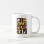 The coast is clear mugs