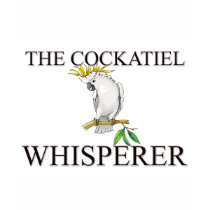 The Cockatiel Whisperer t-shirts