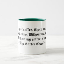 The Coffee Creed Coffee Mug
