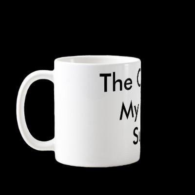 The Coffee In My Office Sucks! Mugs by TruXter