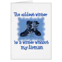 The Coldest Winter is a Winter Without my Airman cards by silentranksshop The Coldest Winter is a Winter Without my Airman cards