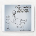 The Completely Serious Mouspad Mousepads