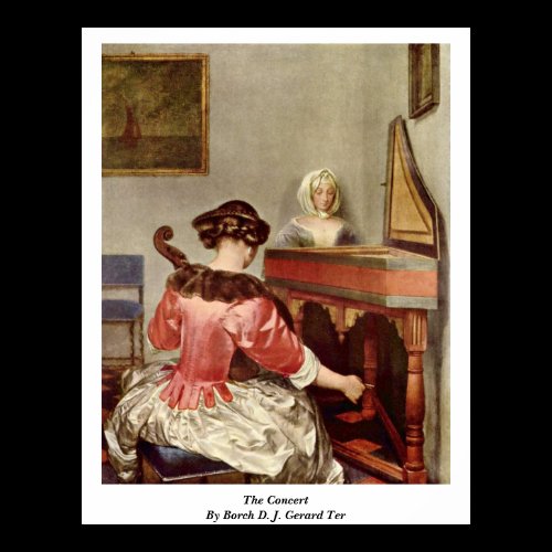 The Concert By Borch D. J. Gerard Ter Posters
