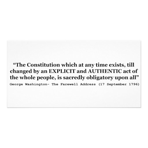 The Constitution is Sacredly Obligatory Upon All Customized Photo Card