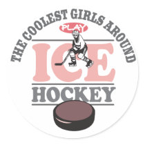 The Coolest Girls Around Play Ice Hockey Stickers