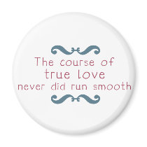 The Course of True Love Magnet