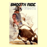 The Cowboys/Smooth Ride Poster posters