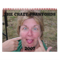 The Crazy Crawfords , 2007 calendars by Carmitchel The Crazy Crawfords , 2007 calendars