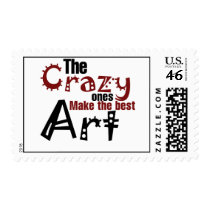 The crazy ones make the best art stamp