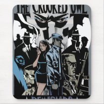 The Crooked Owl Mousepad by 40ozcomics The Crooked Owl Mousepad