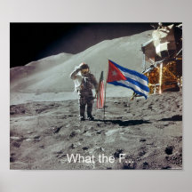 The Cuban where First on the moon Poster