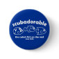The Cutest Fish on the Reef Round Button