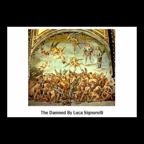 The Damned By Luca Signorelli Poster
