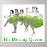 The Dancing Queens Posters