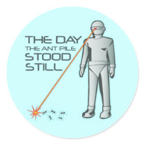 The Day the Ant Pile Stood Still stickers