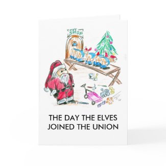 THE DAY THE ELVES JOINED THE UNION card