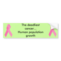 The Deadliest Cancer bumper stickers