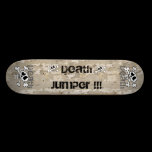 The death jumper!!! skateboards