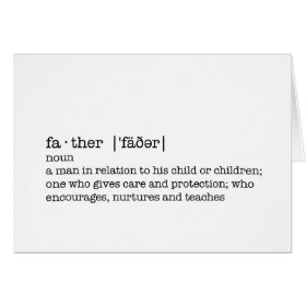 The Definition of a Father; Best Dad in the World Greeting Card