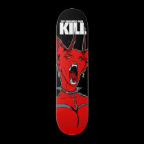 The Demoness Said Kill! skateboards
