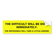 THE DIFFICULT bumper stickers by baxiemur THE DIFFICULT bumper stickers