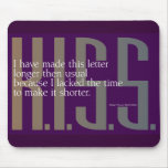 The difficulty of brevity mousepad