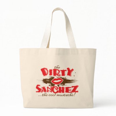 The Dirty Sanchez Canvas Bags by visualnewbie