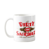 The Dirty Sanchez mugs