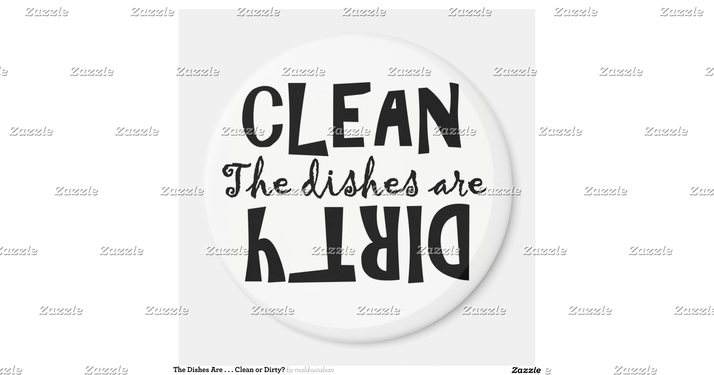 The Dishes Are . . . Clean or Dirty? Zazzle