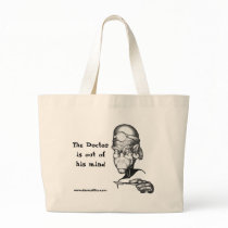 The Doctor is out of his mind bags by serenitystudios The Doctor is out of his mind bags