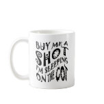 The Dog House Blues Saying Mugs