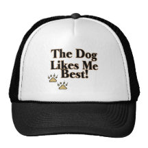 The Dog Likes Me Best Mesh Hat