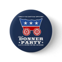 The Donner Party - hungry for something different? Pins