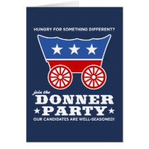 The Donner Party - hungry for something different? Card
