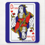 The Drama Queen Of Hearts mousepads